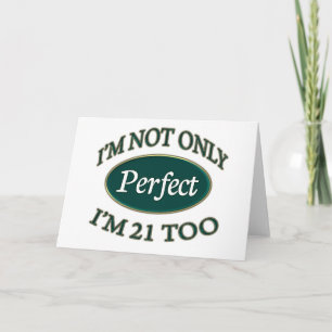 Perfect 21 Year Old Card