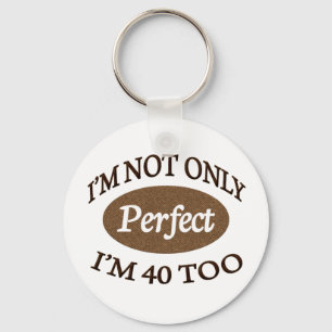 Perfect 40 Year Old Key Ring