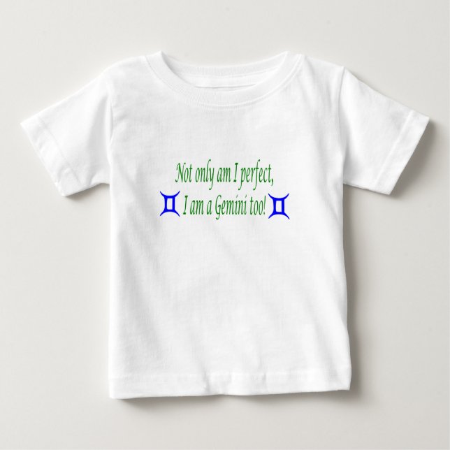 Perfect and Gemini Baby T-Shirt (Front)