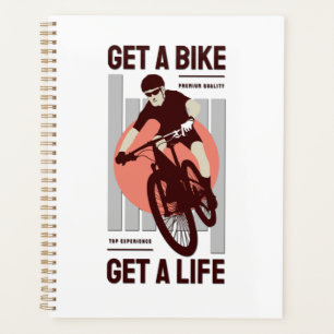 Perfect Biker Design - Get a Bike Get a Life Planner