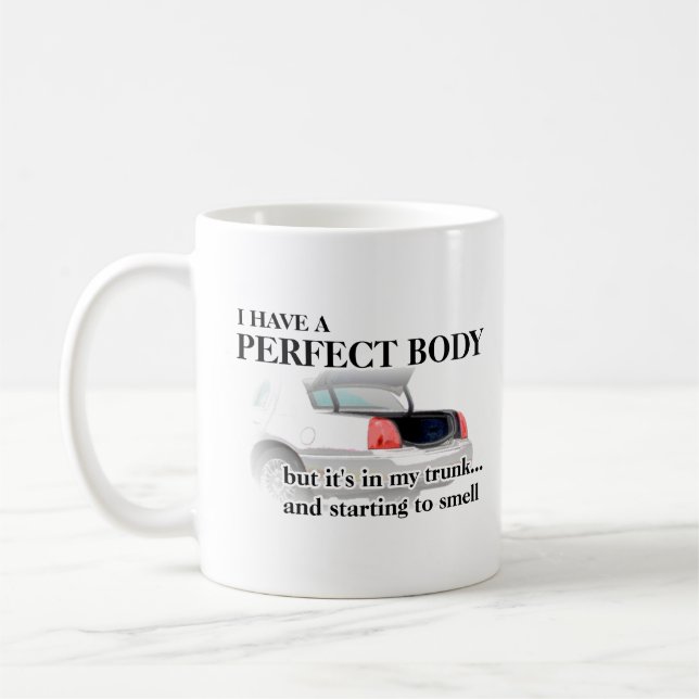 Perfect Body In Trunk Funny Mug Humour (Left)