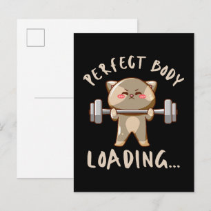 Perfect body loading... invitation postcard