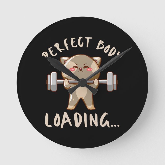 Perfect body loading... round clock (Front)