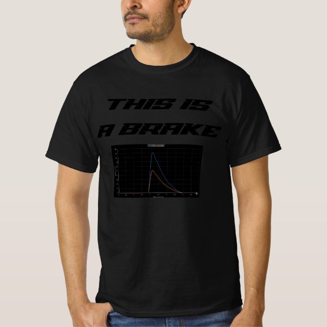 Perfect Brake T-Shirt (Front)