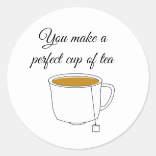 Perfect Cup of Tea Classic Round Sticker