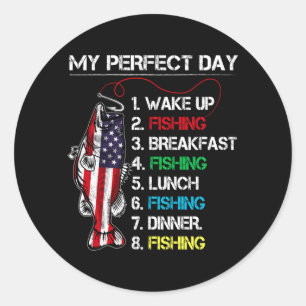 Perfect Day Fishing Gift Fishermen Aamerican Flag Classic Round Sticker