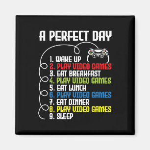 Perfect Day - Funny Gaming Gamer Video Game 1 Magnet