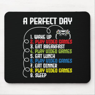 Perfect Day - Funny Gaming Gamer Video Game 1 Mouse Pad