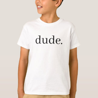 Perfect Dude Design Cool Quote T-Shirt