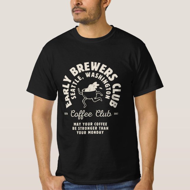 Perfect for coffee lovers and Monday warriors! T-Shirt (Front)