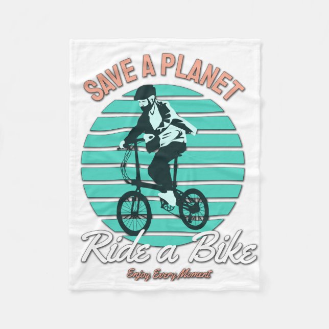 Perfect Gift for Bicycle  Lover - Save a Planet Fleece Blanket (Front)