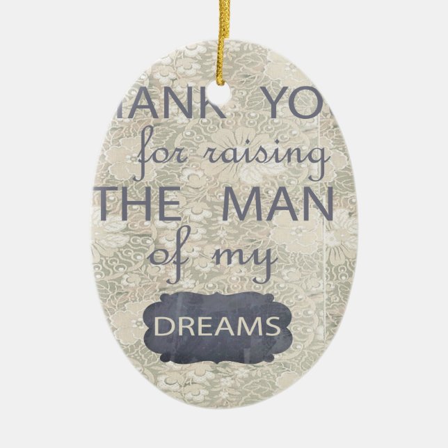 Perfect Gift for Mother in Law Ceramic Ornament (Front)