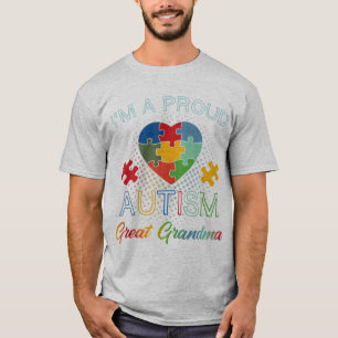 Perfect Gift Idea for Men, Women - Autism Great Gr T-Shirt