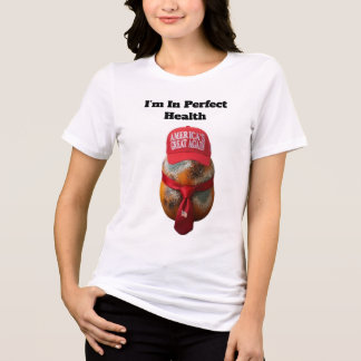 Perfect Health Tri-Blend Shirt