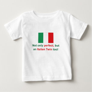 Perfect Italian Twin Baby T-Shirt