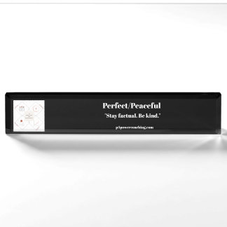 Perfect/Peaceful Black Acrylic Desk Plaque Nameplate