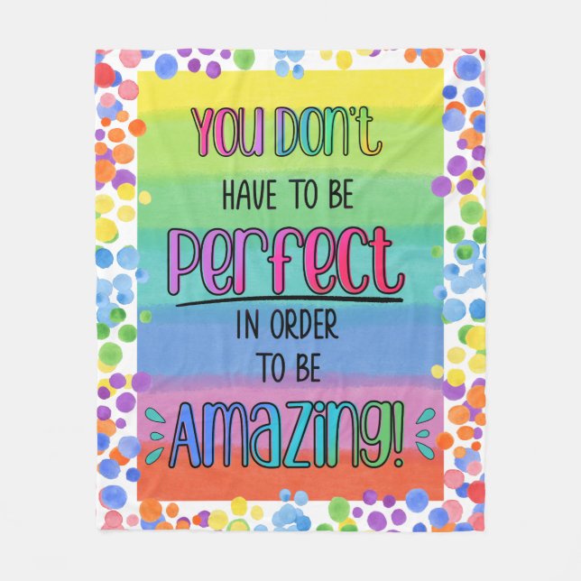 Perfectly Amazing Inspirational Rainbow  Fleece Blanket (Front)