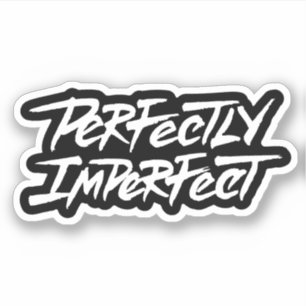 Perfectly Imperfect