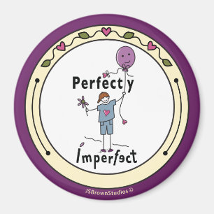 Perfectly Imperfect 2A_Round Magnet 3”