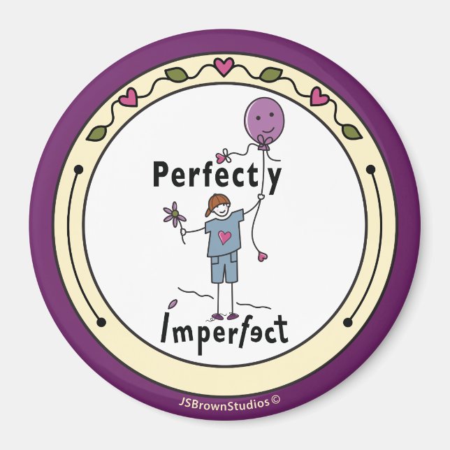 Perfectly Imperfect 2A_Round Magnet 3” (Front)