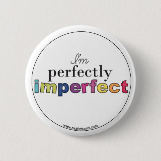 perfectly imperfect badge
