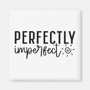"Perfectly Imperfect" Boho Inspirational Quote Magnet