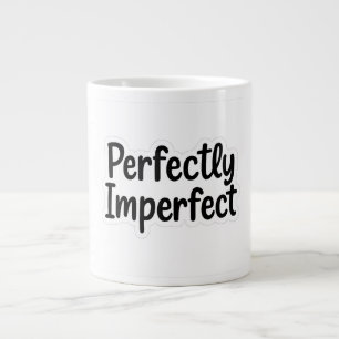 Perfectly Imperfect – Bold Hand-Lettered Design Large Coffee Mug