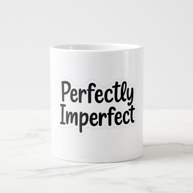 Perfectly Imperfect – Bold Hand-Lettered Design Large Coffee Mug (Front)