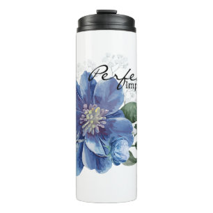 Perfectly Imperfect personalize water tumbler