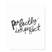 Perfectly Imperfect Poster