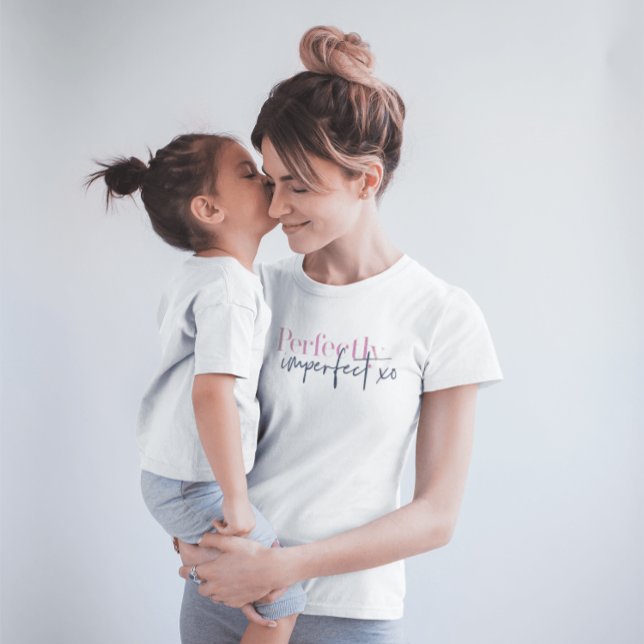 Perfectly Imperfect xo Inspirational Message T-Shirt (Creator Uploaded)