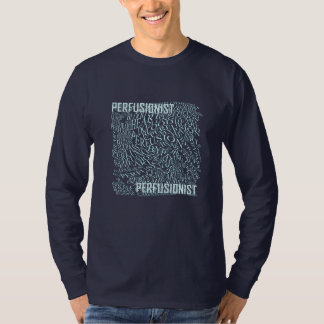 Perfusion In Words   T-Shirt