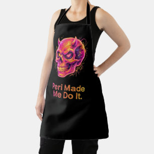 Peri Made Me Do It – Neon Mischief Skull Apron