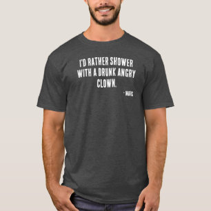 Perineum Falcons Quotes "Angry Clown" T-Shirt