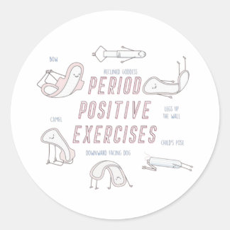 Period Positive Exercises Round Sticker