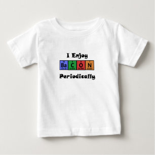 Periodic Table Bacon Science Chemistry Funny Baby T-Shirt