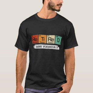Periodic Table Humour: I Work Periodically T-Shirt