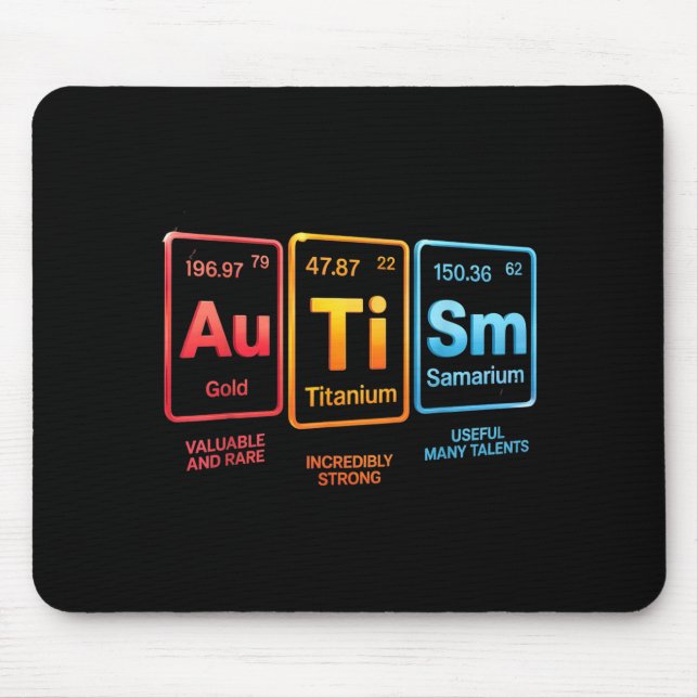 Periodic Table Inspired Autism Science Element Des Mouse Pad (Front)