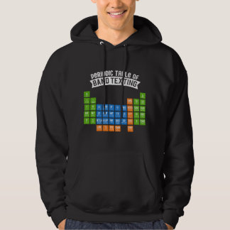 Periodic Table of Band Texting Marching Band Chemi Hoodie