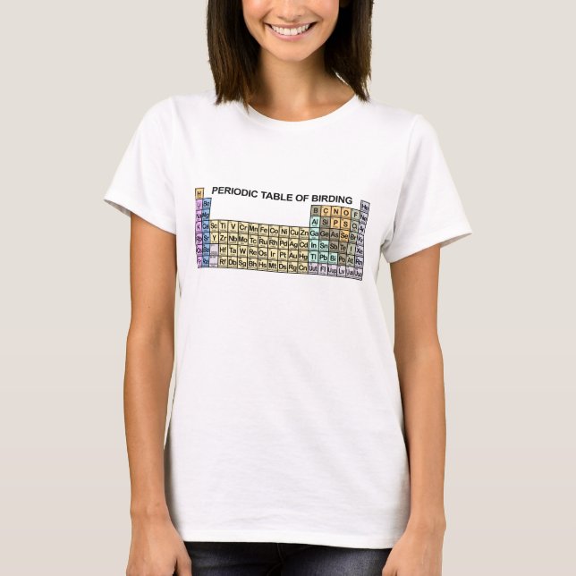 Periodic Table of Birding T-Shirt (Front)