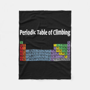 Periodic Table Of Climbing Bouldering Rock Climber Fleece Blanket