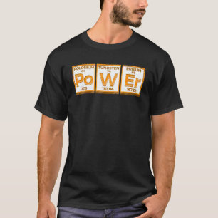 Periodic Table Power Fitness Elements Loves Scienc T-Shirt