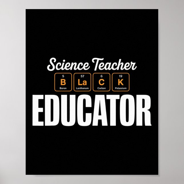 Periodic Table Science Teacher Educator Black Hist Poster (Front)
