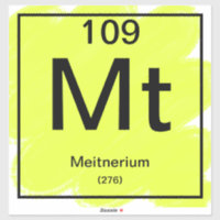 Periodic Table Sticker - Meitnerium