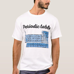 Periodic table  T-Shirt