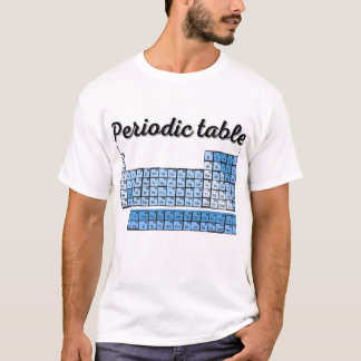 Periodic table  T-Shirt