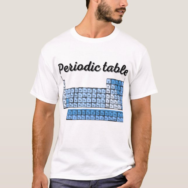 Periodic table  T-Shirt (Front)