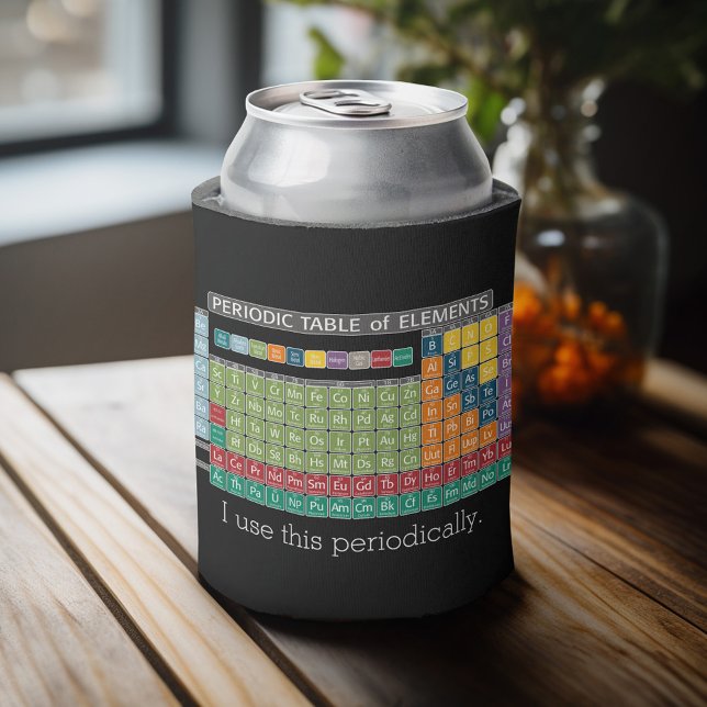Periodically Periodic Table of Elements - Students Can Cooler (Celebrate with a personalized can cooler - add your name or monogram. Great party favor or gift)