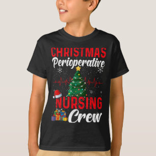 Perioperative Nurse Pre Op Nursing Christmas Crew  T-Shirt
