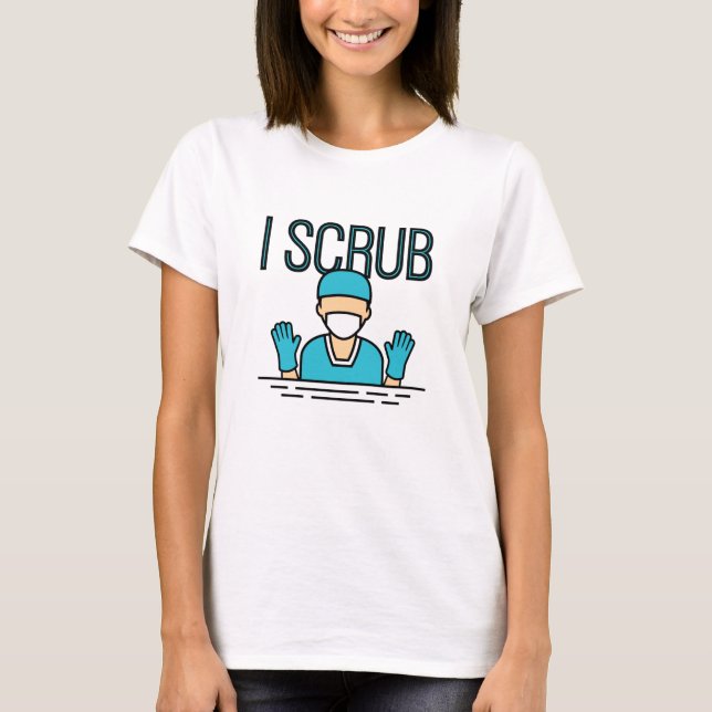 Perioperative Surgical Nurse I Scrub T-Shirt (Front)